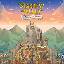 Stardew Valley - Symphony of Seasons 30.01.2026 Brucknerhaus / Großer Saal