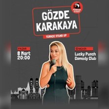 Gözde Karakaya - Stand-Up 08.03.2026 LUCKY PUNCH Comedy Club