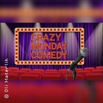 Crazy Monday Comedy