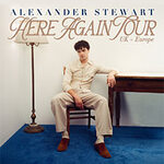 Alexander Stewart - Here Again Tour