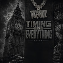 Tkandz - Timing Is Everything Tour 05.10.2026 Muffatwerk