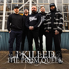 I Killed The Prom Queen - 25 Year Anniversary European Summer Tour 2026 16.06.2026 Backstage Club