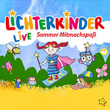 LICHTERKINDER Live - Sommer Mitmachspaß München