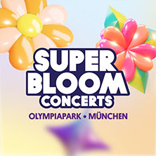 SUPERBLOOM 2026 Concerts: Ayliva + Nico Santos 03.09.2026 Olympiapark München