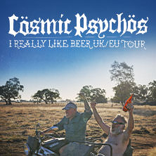 Cosmic Psychos - I Really Like Beer EU Tour 28.04.2026 Feierwerk