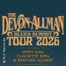 Devon Allman Blues Summit: Jimmy Hall, Claudette King & Bernard Allison 07.09.2026 Muffatwerk