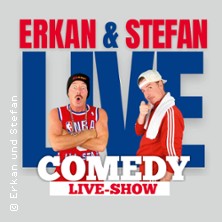 Erkan & Stefan - Erkan & Stefan - live! 09.09.2026 Schlachthof München