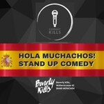 Hola Muchachos! Stand Up Comedy