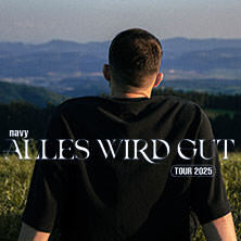 navy - Alles wird gut Tour 2025 München