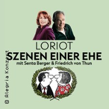 Loriot: Szenen einer Ehe - mit Senta Berger und Friedrich von Thun 11.10.2026 Prinzregententheater