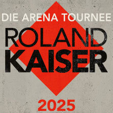ROLAND KAISER - DIE ARENA TOURNEE 2025 München