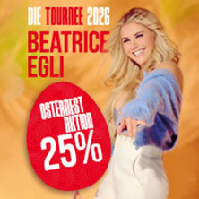 BEATRICE EGLI: Tanzen - Lachen - Leben | Die Tournee 2026 13.11.2026 BMW Park
