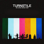 TURNSTILE - THE NEVER ENOUGH TOUR | Support: The Garden + High Vis