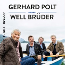 Gerhard Polt & Die Well-Brüder - Noch einmal auf dem Tollwood! 12.07.2026 Tollwood