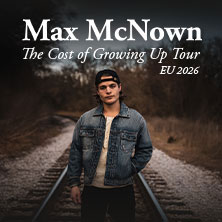 Sound of Nashville präsentiert: Max McNown - The Cost of Growing Up Tour 24.06.2026 Zenith