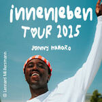 Jonny Mahoro - INNENLEBEN Tour 2025