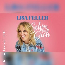 Lisa Feller - Schön für dich 02.07.2026 Schlachthof München
