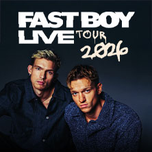 FAST BOY LIVE - Tour 2026 08.10.2026 STROM