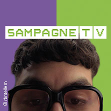 SAMPAGNE – TV TOUR 2026 24.09.2026 Muffatwerk