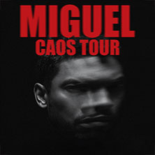 Miguel - Caos Tour | Support: Twin Shadow 27.04.2026 Muffatwerk
