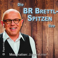 BR Brettl-Spitzen LIVE 07.09.2026 Festzelt am Belandwiesenweg