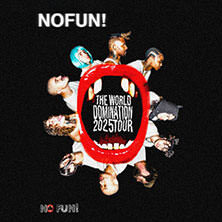NOFUN! - Europe 2025 München