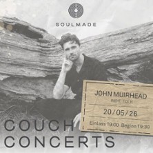 Soulmade CouchConcert x John Muirhead 20.05.2026 SOULMADE