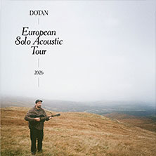 Dotan - European Solo Acoustic Tour 02.05.2026 Elbphilharmonie Hamburg