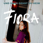 fiora - und dann gehst du heim tour 2025