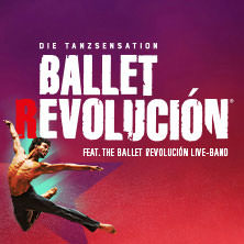 BALLET REVOLUCIÓN 13.03.2026 Deutsches Theater