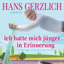 Hans Gerzlich - Ich hatte mich jünger in Erinnerung 13.05.2026 Schlachthof München