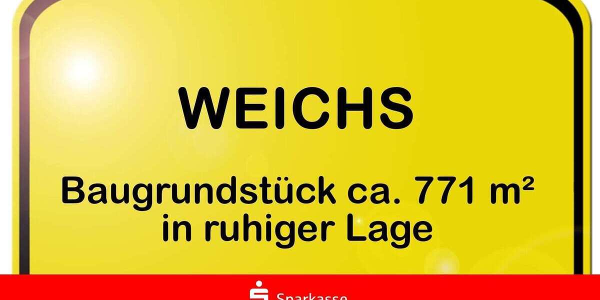 Grundstück Weichs - 565.000&euro; | Angebot:25822761