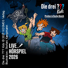Die drei ??? Kids - Piraten in Rocky Beach - Live Hörspiel 07.11.2026 Backstage München