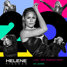 Helene Fischer - 360° Stadion Tour 2026 17.07.2026 Allianz Arena München