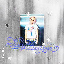 Dani Lia - Seele berühren Tour 2026 22.03.2026 GARAGE