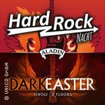 Hard Rock Nacht & Dark Easter