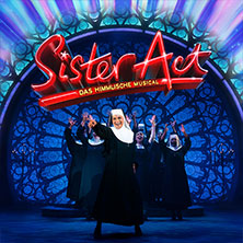 Sister Act - Das himmlische Musical 27.06.2026 Deutsches Theater