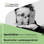 Identitäten - Chor in Bewegung