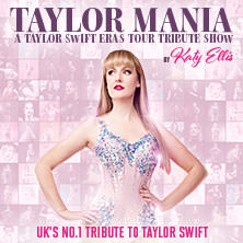Taylor Mania - A Taylor Swift Eras Tour Tribute Show 25.04.2026 TonHalle - Eventfabrik