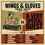 The O'Reillys and The Paddyhats - Wings & Gloves – Jubiläums-Tour 2026
