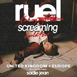 RUEL - Kicking & Screaming UK + EU Tour