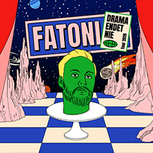 Fatoni - DRAMA ENDET NIE TOUR 2026 23.09.2026 Muffatwerk