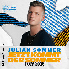 Julian Sommer - Jetzt kommt der Sommer - Tour 2026 28.03.2026 Backstage München