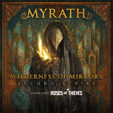 Myrath - Wilderness of Mirrors Second Strike 20.09.2026 Backstage Halle