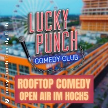 Lucky Punch Rooftop Open Air Comedy 18.07.2026 München Hoch5