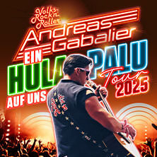 Andreas Gabalier - Ein Hulapalu auf uns - Tour 2025 München