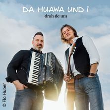 Da Huawa und I Erdweg
