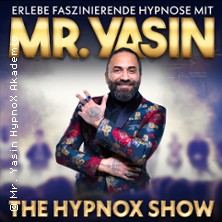 Mr. Yasin - The Hypnox Show 16.09.2026 Circus - Krone - Bau