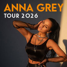 Anna Grey - Tour 2026 13.03.2026 Muffatwerk