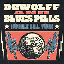 DeWolff & Blues Pills - Double Bill Tour 2026 29.03.2026 Backstage München